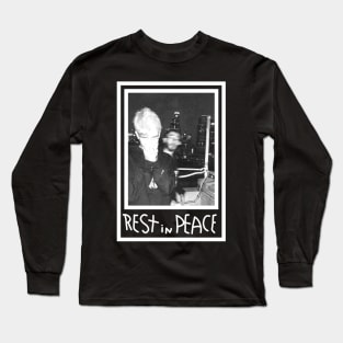 rest in peace Long Sleeve T-Shirt